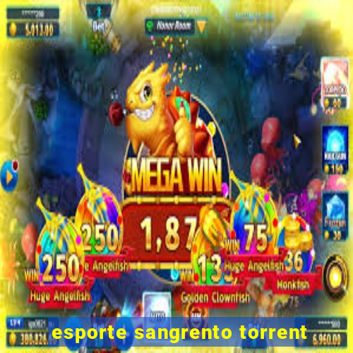 esporte sangrento torrent